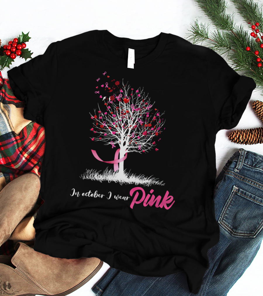 In October We Wear Pink Tree Breast Cancer Awareness Ribbon Hearts T-Shirt