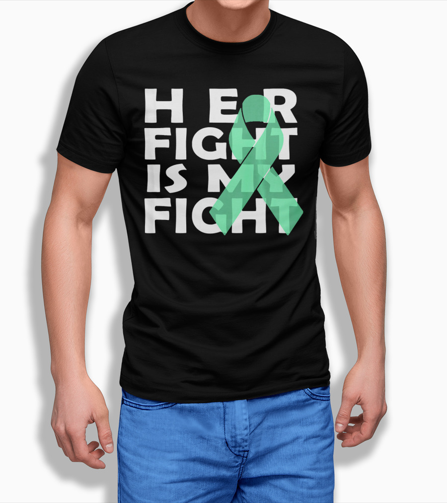 Her Fight Is My Fight Gallbladder Cancer T-Shirt
