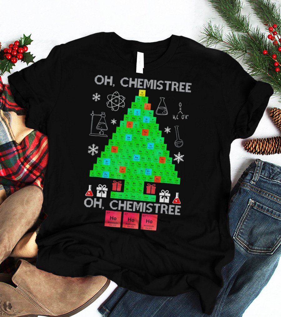 Oh Chemistree Periodic Table Christmas Humor Chemistry T-Shirt