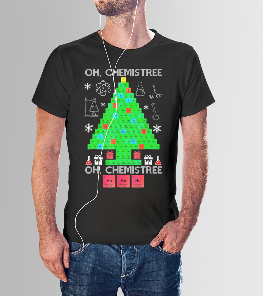 Oh Chemistree Periodic Table Christmas Humor Chemistry T-Shirt