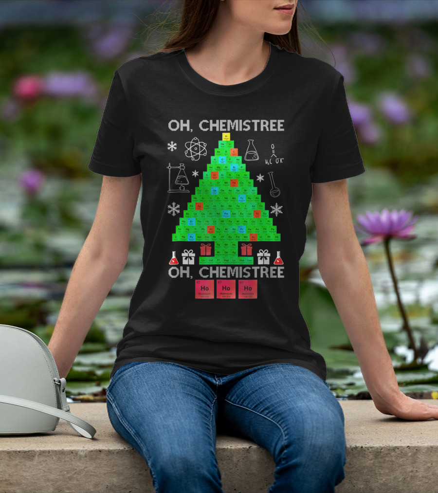 Oh Chemistree Periodic Table Christmas Humor Chemistry T-Shirt