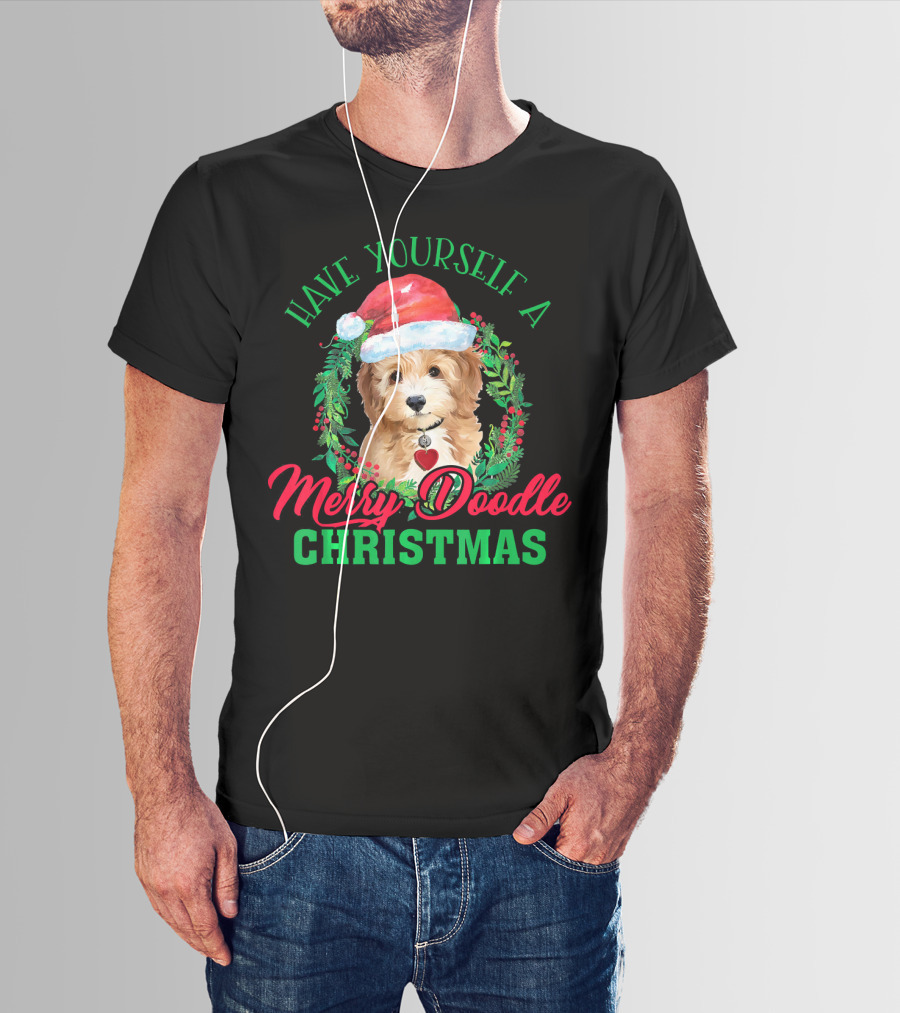Have Yourself A Merry Doodle Christmas T-Shirt