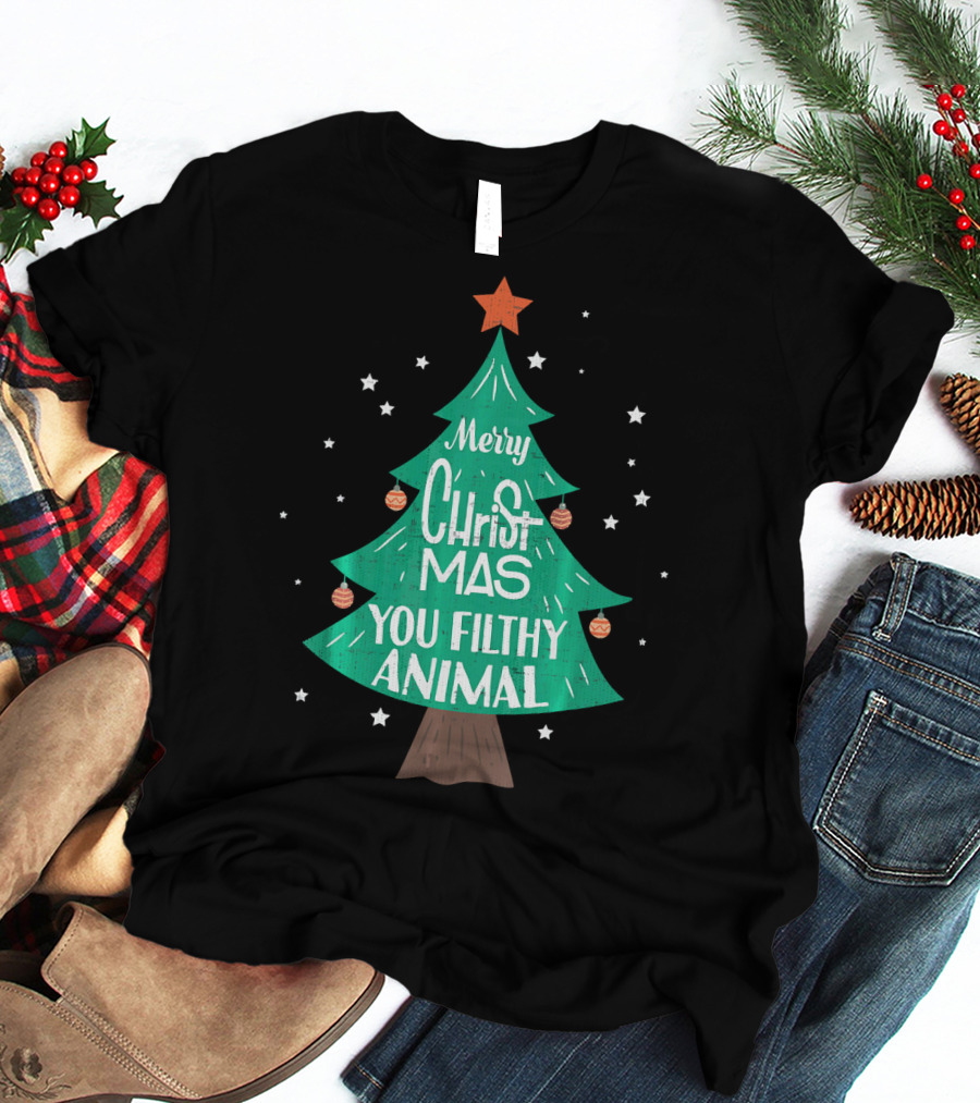 Merry Christmas You Filthy Animal Christmas Tree With Ornaments And Star T-Shirt