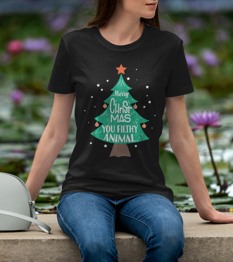 Merry Christmas You Filthy Animal Christmas Tree With Ornaments And Star T-Shirt