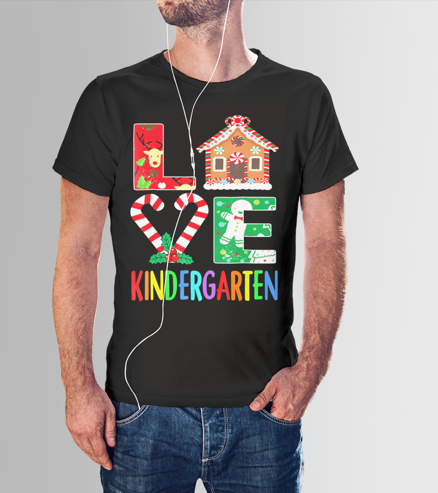 LOVE Kindergarten Christmas Reindeer Gingerbread Candy Cane T-Shirt
