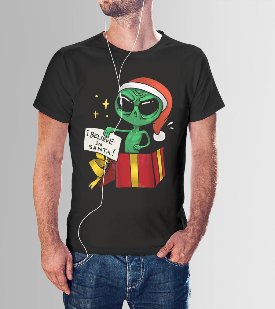 Christmas Funny Alien I Believe In Santa Present T-Shirt