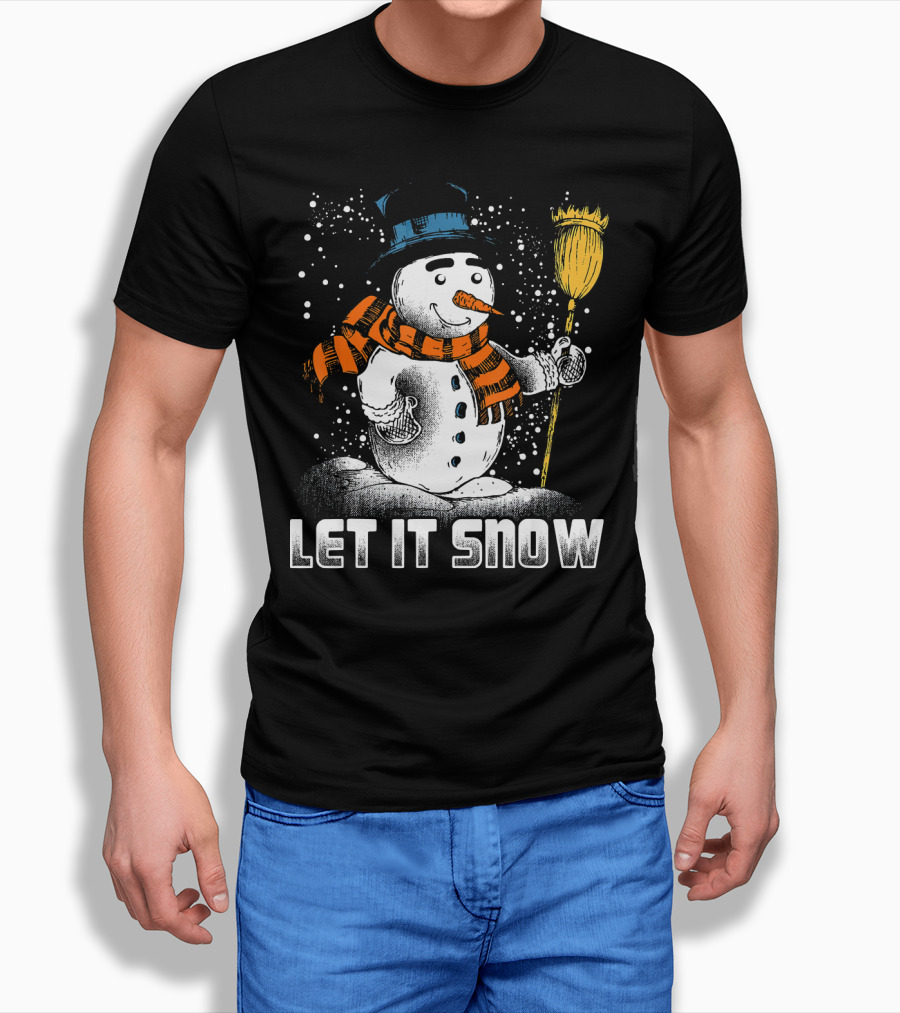 Let It Snow Snowman With Orange Scarf And Broom T-Shirt