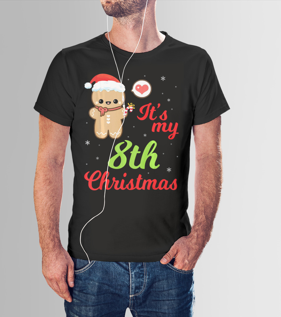 Gingerbread Noel Costume Heart Snow It's My 8th Christmas T-Shirt