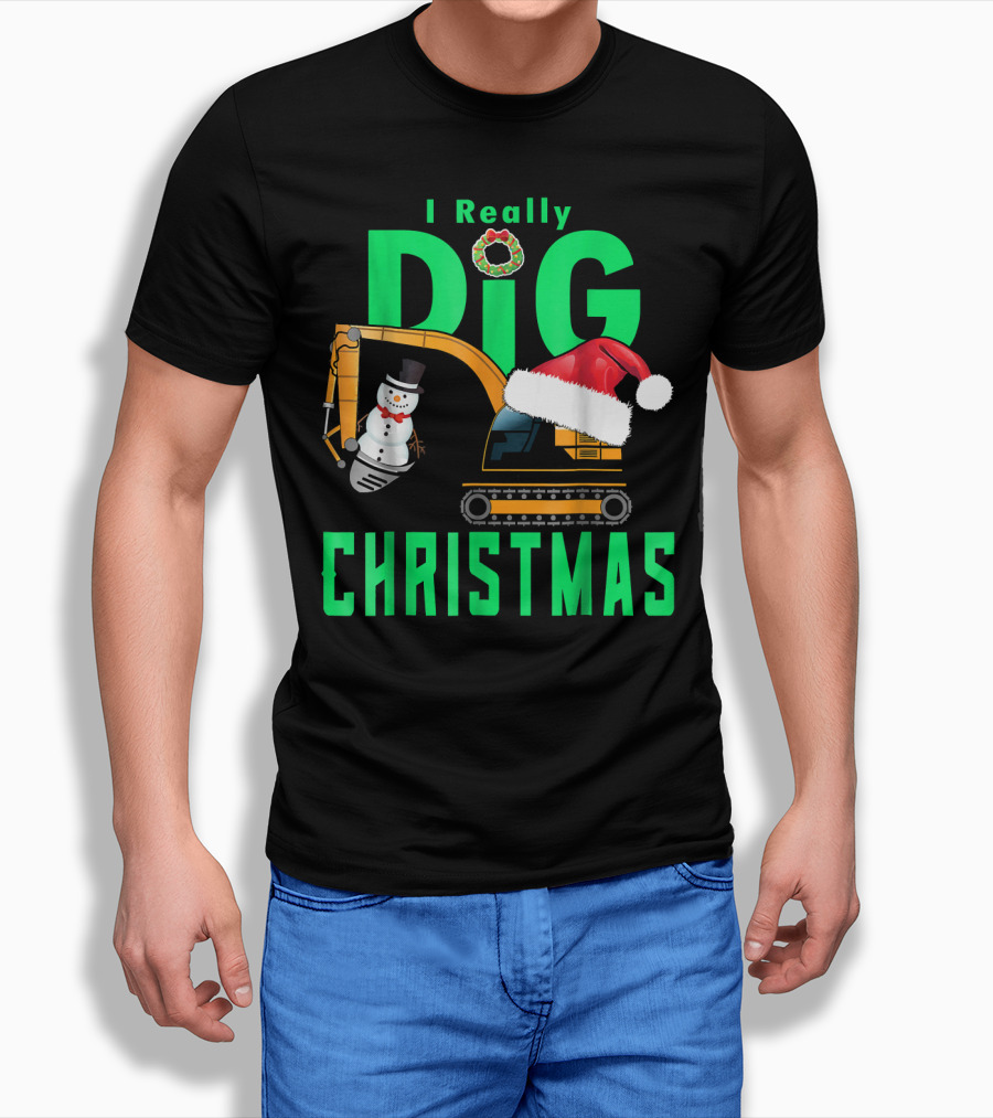 I Really Dig Christmas Snowman Santa Hat Excavator T-Shirt