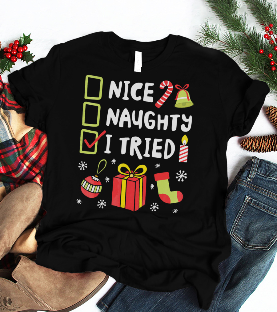 Nice Naughty I Tried Christmas Checklist Candle Gift Stocking T-Shirt