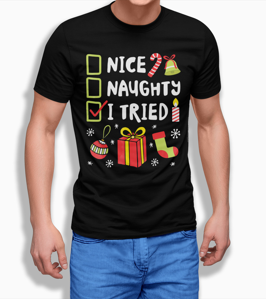 Nice Naughty I Tried Christmas Checklist Candle Gift Stocking T-Shirt