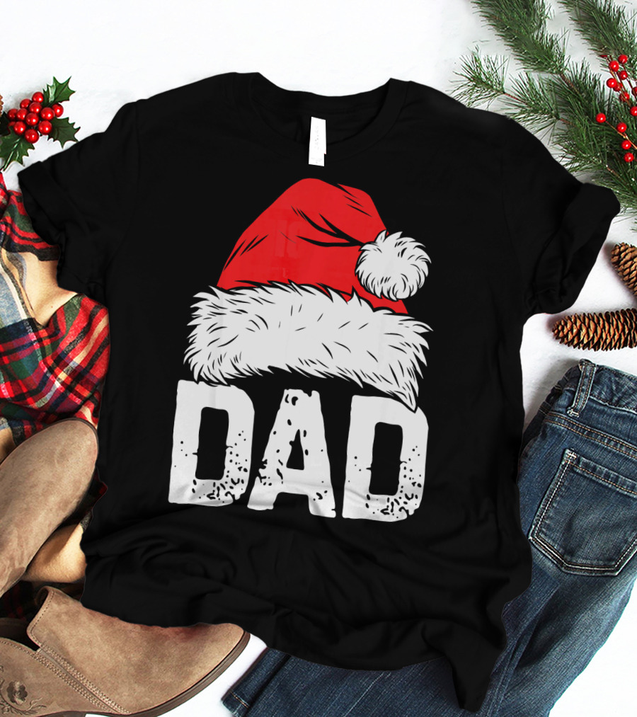 Dad Santa Hat Christmas Family Match T-Shirt