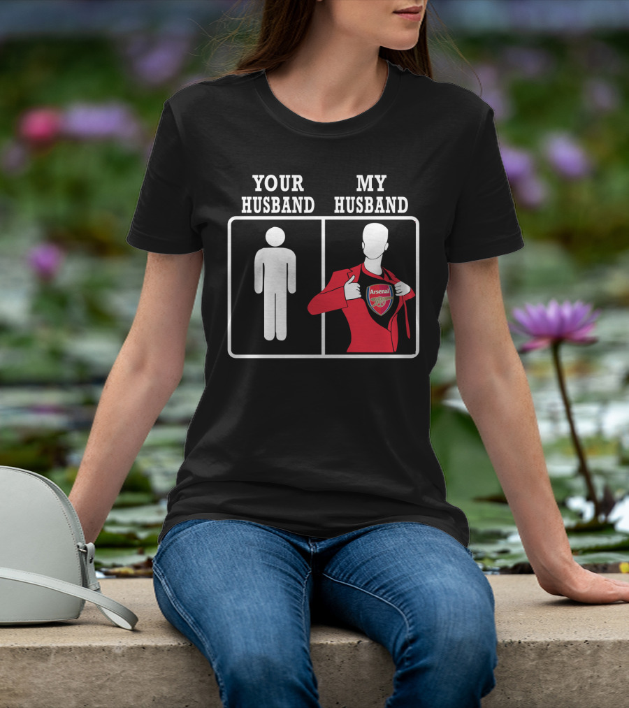 Your Husband My Husband Arsenal T-Shirt